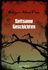Seltsame Geschichten (Best of Edgar Allan Poe Meistererzhlungen 46) (German Edition)