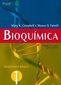 Bioqumica. Bioqumica Bsica - Volume 1