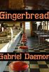 Gingerbread (English Edition)