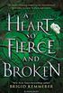 A Heart So Fierce and Broken (The Cursebreaker Series) (English Edition)