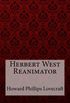Herbert West Reanimator Howard Phillips Lovecraft