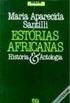 Estrias Africanas - Histria & Antologia