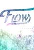Flow (Season #01)