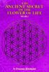 The Ancient Secret of the Flower of Life Vol. 1