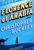 Florence of Arabia: A Novel (English Edition)