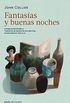 Fantasas y buenas noches (Spanish Edition)