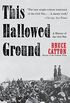 This Hallowed Ground: A History of the Civil War