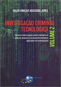Investigao Criminal Tecnolgica