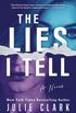 The Lies I Tell: A Novel (English Edition)