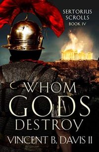 Whom Gods Destroy: