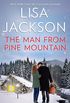 The Man from Pine Mountain: A Classic Romance Novella (English Edition)