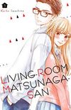 Living no Matsunaga-san #05