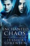 Enchanted Chaos