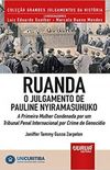 Ruanda - O Julgamento de Pauline Nyiramasuhuko