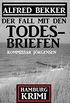 Der Fall mit den Todesbriefen: Kommissar Jrgensen Hamburg Krimi (German Edition)