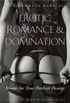 The Mammoth Book of Erotic Romance and Domination (Mammoth Books) (English Edition)
