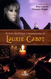 O livro dos feitios e encantamentos de Laurie Cabot