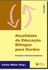 Atualidade De Educacao Bilingue Para Surdos - V. 1