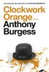 Clockwork Orange: Roman (German Edition)