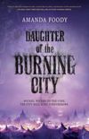 Daughter of The Burning City
