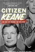 Citizen Keane: The Big Lies Behind the Big Eyes (English Edition)