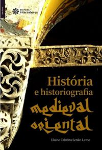 Histria e historiografia medieval oriental