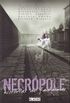 Necrópole - Histórias de Fantasmas