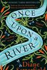 Once Upon a River: The Sunday Times Bestseller (English Edition)