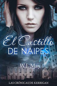 El Castillo de Naipes (Spanish Edition)