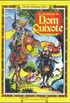 As Aventuras De Don Quixote Em Versos De Cordel