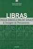 Libras Lingua Brasileira de Sinais - Volume 3