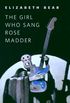 The Girl Who Sang Rose Madder: A Tor.Com Original (English Edition)