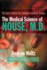 The Medical Science of House, M.D. (English Edition)