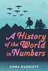 A History of the World in Numbers (English Edition)