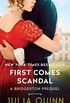 First Comes Scandal