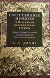 Unutterable Horror: A History of Supernatural Fiction