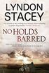 No Holds Barred: A Daniel Whelan Mystery (English Edition)