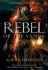 Rebel of the Sands (English Edition)