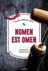 Nomen est omen (Julius Eichendorff) (German Edition)
