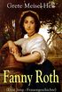 Fanny Roth (Eine Jung - Frauengeschichte) (German Edition)