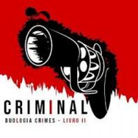 Duologia Crimes: Antologia Criminal - Livro 2