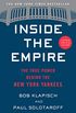 Inside the Empire: The True Power Behind the New York Yankees (English Edition)