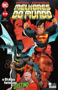 Batman/Superman: Melhores do Mundo #02