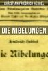 Die Nibelungen (Alle 3 Teile): Der Gehrnte Siegfried + Siegfrieds Tod + Kriemhilds Rache (German Edition)