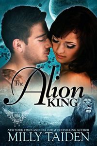 The Alion King (Paranormal Dating Agency Book 6)