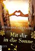 Mit dir in die Sonne (Milliardr 2) (German Edition)