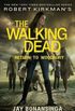 The Walking Dead - Return to Woodbury