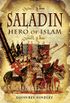 Saladin: Hero of Islam (English Edition)