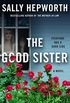The Good Sister: A Novel (English Edition)