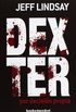 Dexter Por Decision Propia = Dexter by Choice